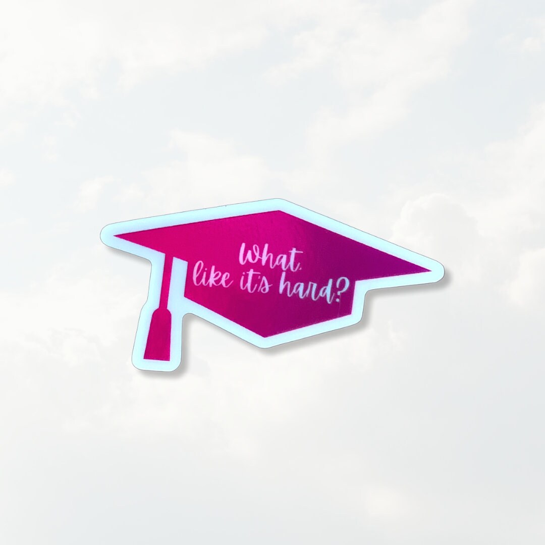 Holographic Legally Blonde Graduation Sticker